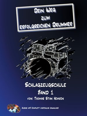 cover image of Dein Weg zum erfolgreichen Drummer Band 1